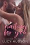 [Falling for You 03] • Waiting for You (Falling for You Book 3)